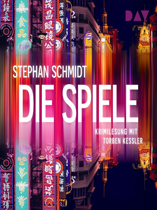 Title details for Die Spiele (Ungekürzt) by Stephan Schmidt - Wait list